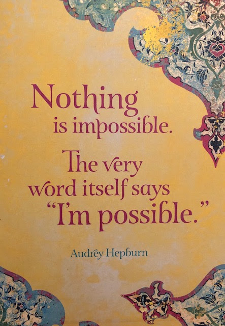 Nothing is impossible. The very word itself says "I'm possible". Audrey Hepburn quote image